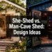 She-Shed vs. Man-Cave Shed: Design Ideas Compared