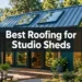 Best Roofing for Studio Sheds with Skylights